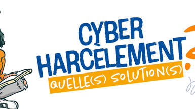 Concours "cyberharcèlement : quelles solutions ?"