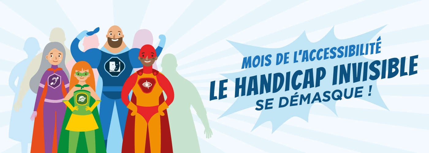 bandeau mois de l'accessibilité le handicap invisible se démasque